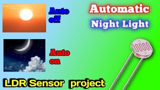 Automatic Night Light Circuit | how to make simple automatic night lamp with bc547 transister LDR