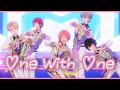 【앙스타!! 8주년 곡】One Wiht One/Knights ver./나이츠 ver./가사,번역,발음