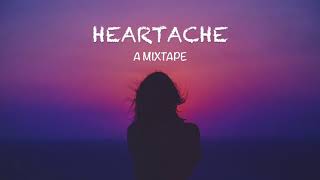 Heartache   A blackbear Mixtape