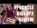 FPVCYCLE DIGITAL TP3 REVIEW // Micro pocket rocket