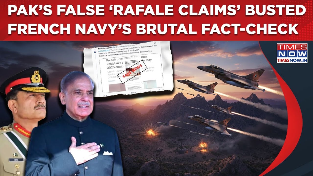 Pakistan’s False ‘Rafale Down, Victory Over India Claims’ Busted| French Navy's Brutal Fact-Check