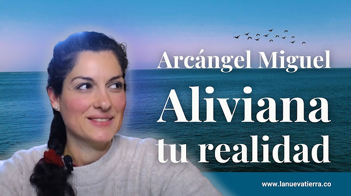 ¿Cómo alivianar tu realidad? Arcángel Miguel 💙