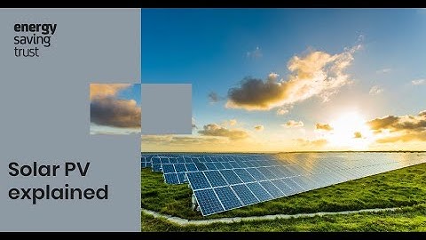 Solar PV explained