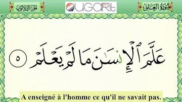 سورة العلق مترجمة للفرنسية بخط كبير مع ترميز التجويدn°96 Sourate AL-ALAQ / L'ADHÉRENCE en français