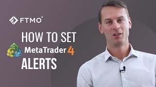 How to set MetaTrader 4 alerts | FTMO