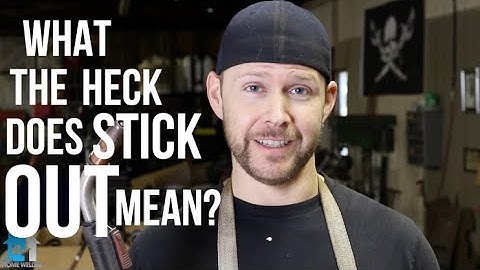MIG Welding: What Does "Stick Out" Mean and When It Matters