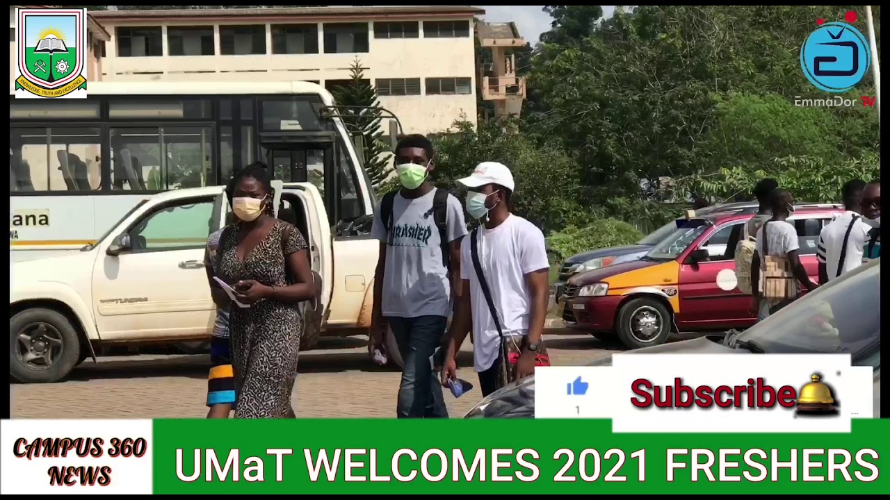 UMaT Welcomes 2021 Fresher’s on Campus. (Campus 360 News) |EmmaDor TV