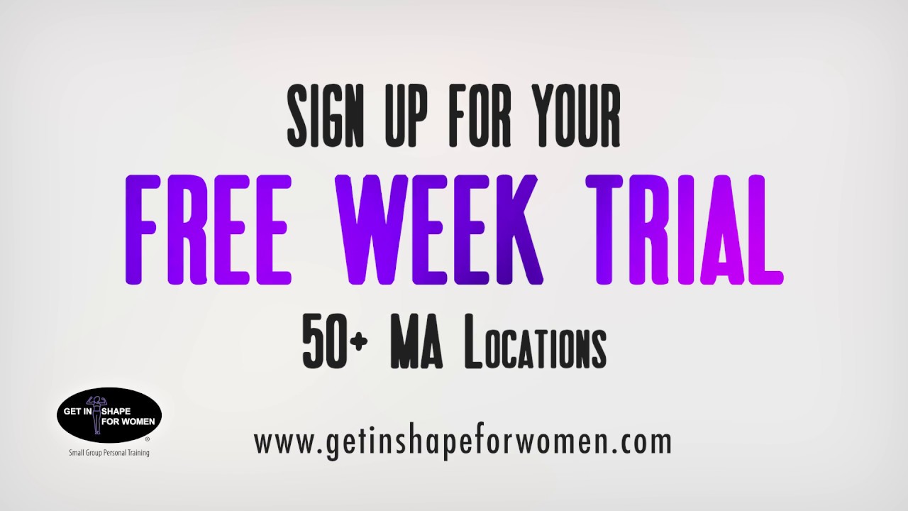 Free Week Trial Get In Shape For Women