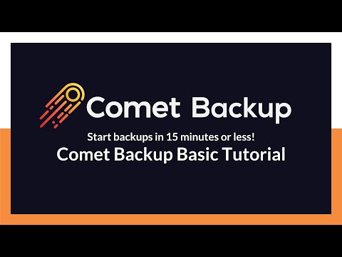 Comet Backup Basics Tutorial