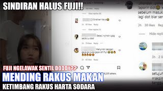 Fuji Ngelawak Mending R4k0s Makanan Ketimbang Uang Saudara, Nama Doddy Ramai Disebut