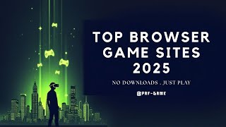 Top 5 Browser Game Sites You NEED to Play in 2025 (Free, No Download!) screenshot 3