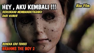 AKU DIBANGKITKAN KEMBALI | Alur Film The Boy 2