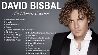 David Bisbal - Sus Mejores Canciones II MIX ROMANTICAS 💖