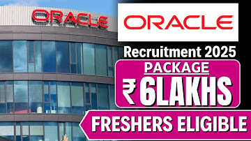 💼 Oracle Hiring 2025 | Freshers Apply Now | ₹6 LPA Package + Easy Selection Process!