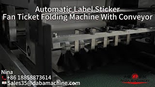 Automatic Label Sticker Boarding Pass Ticket Folding Machine With Conveyor