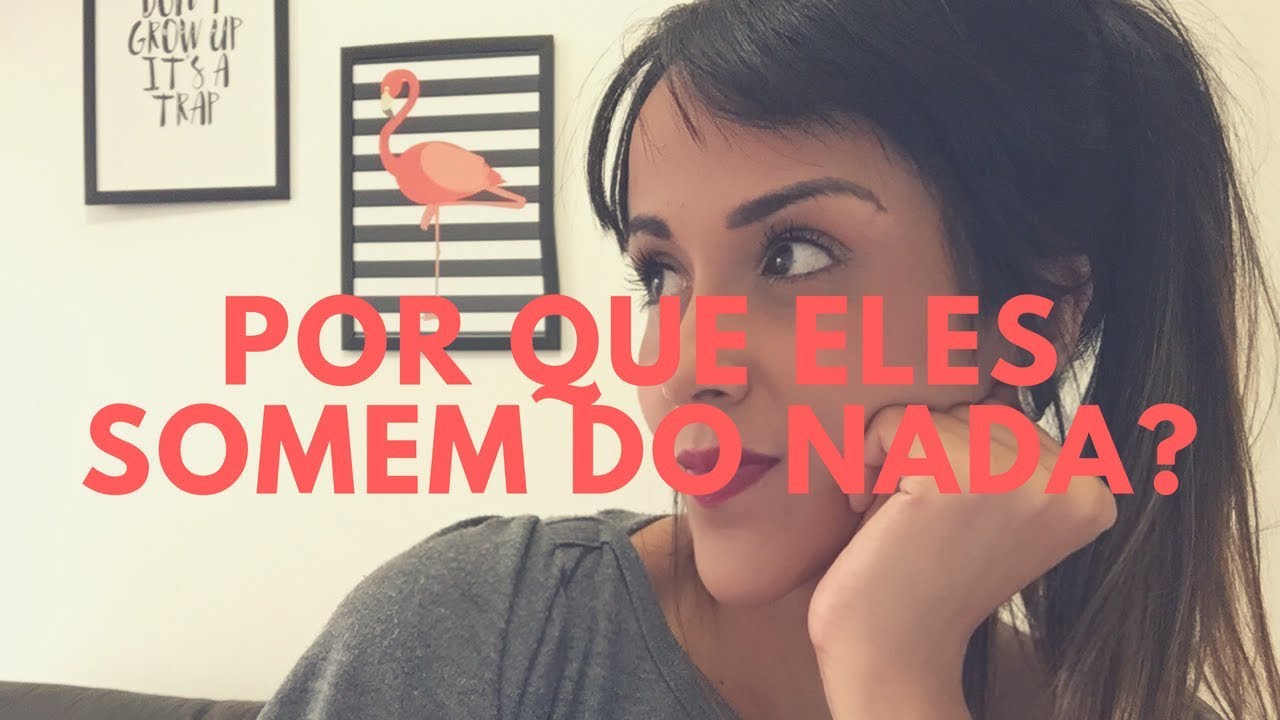 POR QUE OS HOMENS SOMEM?