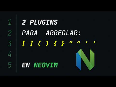 Two simple plugins to manage ( ) { } [ ] " " ' ' in Neovim