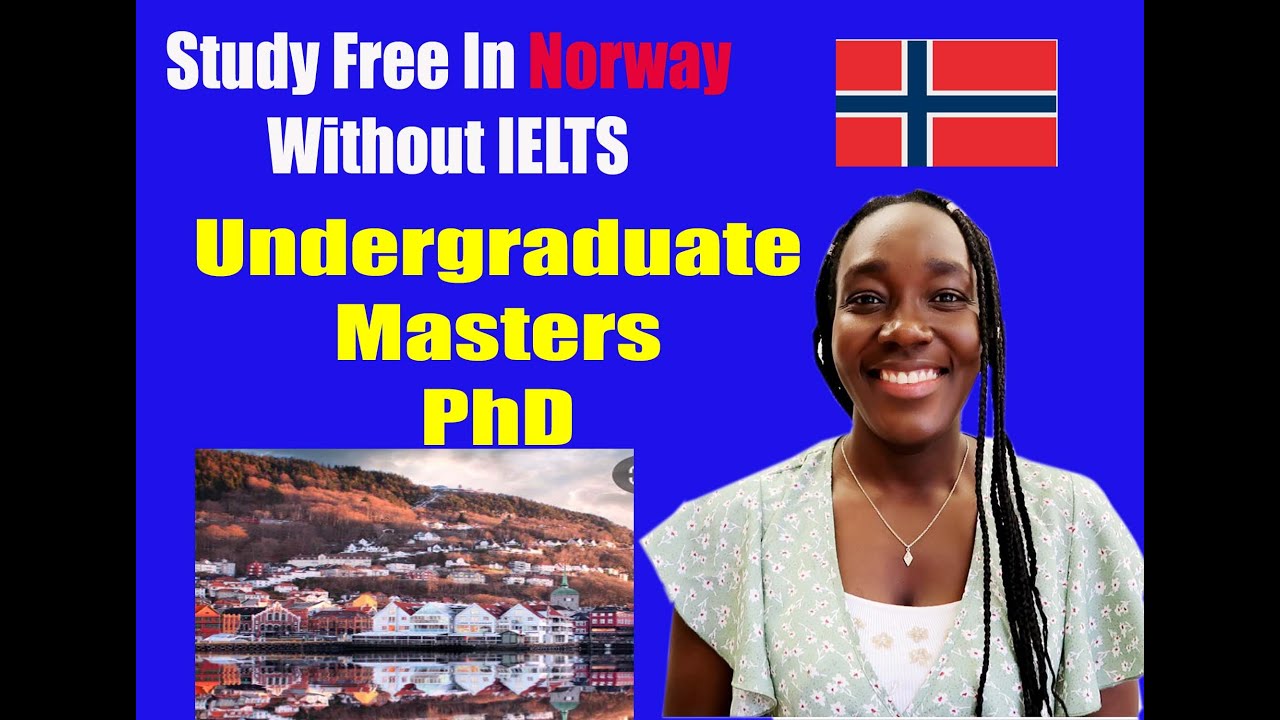 This Scholarship will Change your Life. Study Free in Norway Without