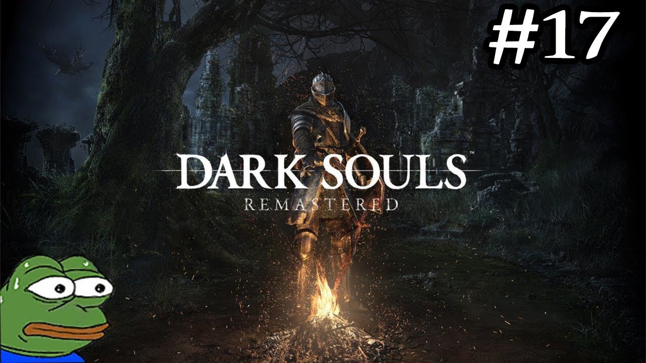 DEMONE VAGANTE - Dark Souls Remastered - #17 [08/06/18] - YouTube