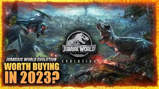 IS 'JURASSIC WORLD: EVOLUTION' WORTH $30 IN 2023?