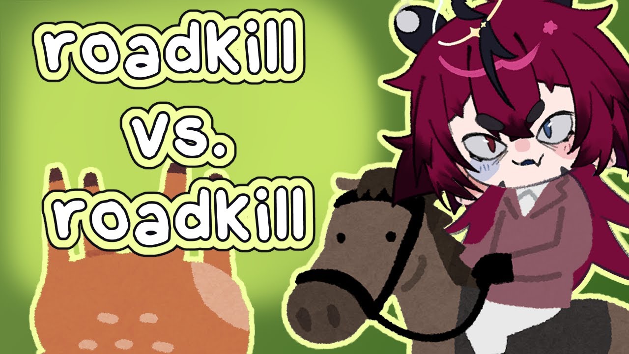 WHO WOULD WIN IN A FIGHT? Roadkill vs. Roadkill VTuber