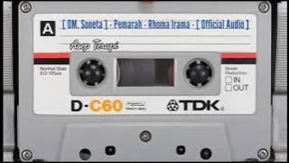 [ OM. Soneta ] - Pemarah - Rhoma Irama - [  Audio ]