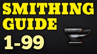 1-99 Smithing Guide UPDATED Runescape 2015 - Fast and Cheap Methods [P2P Only]