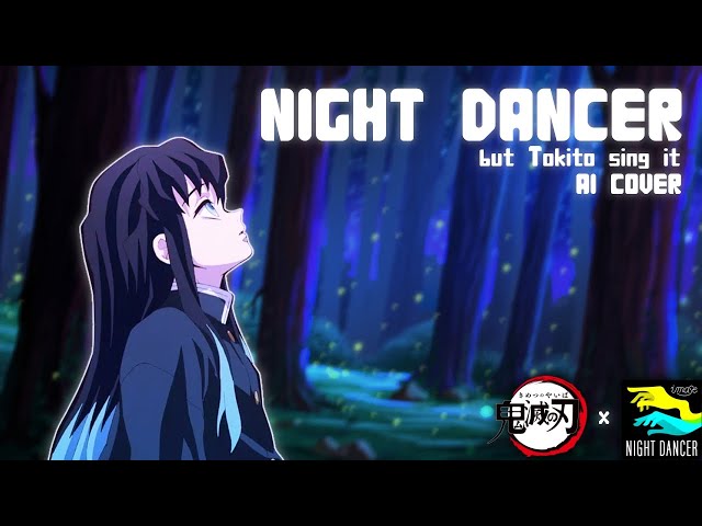 [AI COVER] NIGHT DANCER but Tokito Muichiro sing it [ Model in desc.]