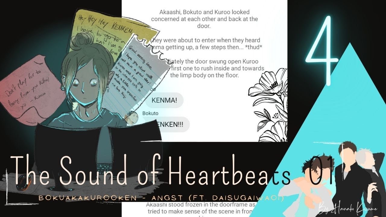 «Звук сердцебиения» — BokuAkaKuroKen, ч. 4/5 | Ангст + немного флаффа | Тексты Haikyuu | CW ⚠ 12+