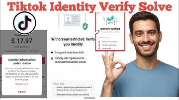 How to verify identity tiktok | tiktok identification withdrawal under review | processing identity