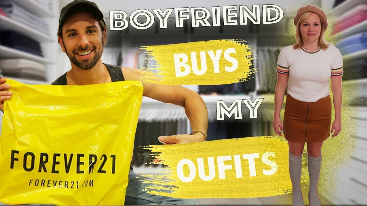 Boyfriend Buys My Outfits!