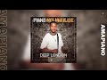 Deep London – Piano Ngijabulise feat  Nkosazana Daughter, Murumba Pitch & Janda K1