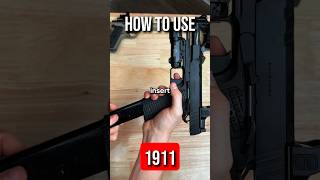 How to use a 1911 #shorts
