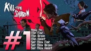 KILL THE SHADOW Gameplay + CHEAT ENGINE | Request!!! [#1]