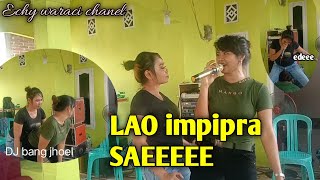 viral orgen Bima Dompu DJ LAO IMPI | cover echy feat lisa,