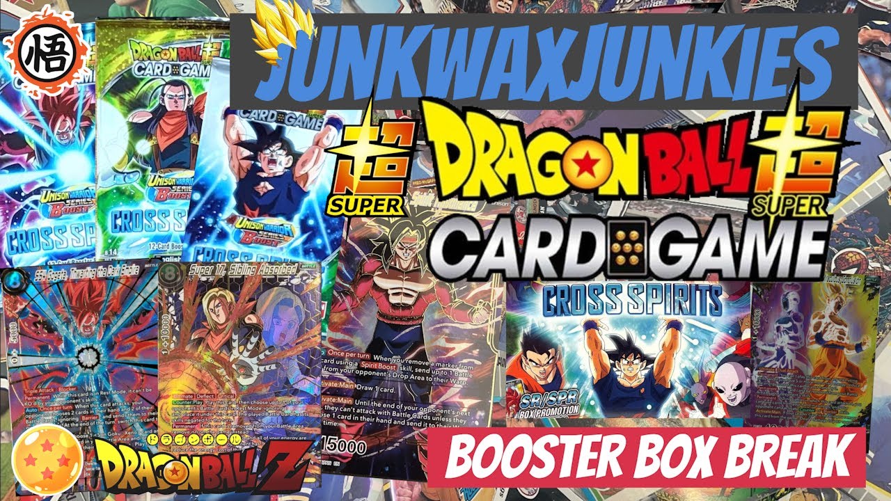 Dragon Ball Super Cross Spirits Booster box break SPR Rare card hunt Dragon Ball Super Cross Spirits Booster box break SPR Rare card hunt