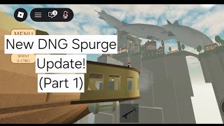 New DNG Spurge Update.   (Part 1)