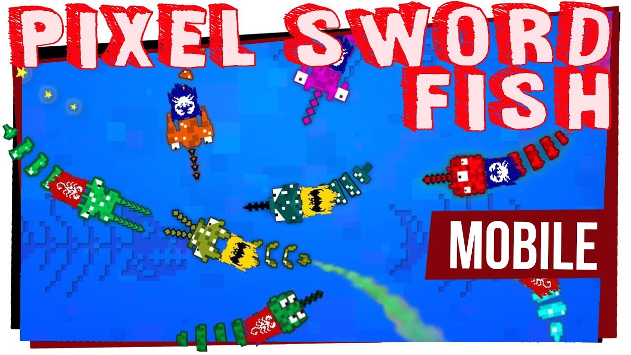 Pixel Sword Fish - Agario de Monstros - Mobile - Grátis pra Android e IOS - Game Over