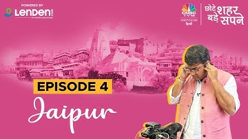 Gritty Entrepreneurs Creating Startups From Jaipur, Against All Odds | Episode 4