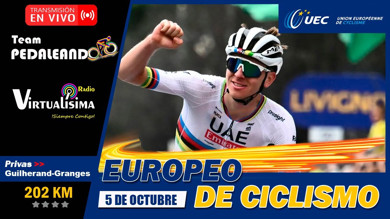 🔴En vivo EUROPEOS DE CICLISMO 2025 |  POGACAR - EVENEPOEL -  VINGEGAARD - AYUSO 