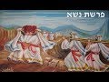 #35 - Torah Parashah Naso (Jobs of the Tribe of Levi and the Priesthood)