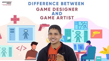 How Does a Game Designer Differ from a Game Artist? | Backstage Pass | Gaming Industry