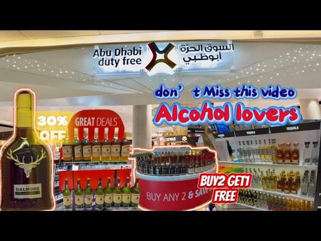 abu dhabi duty free cigarettes price Abu Dhabi Duty free liquor shop Alcohol in Discount price Dubai duty free  New international airport