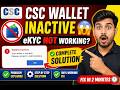 CSC Wallet Inactive Error Fix | Complete eKYC Solution Step by Step