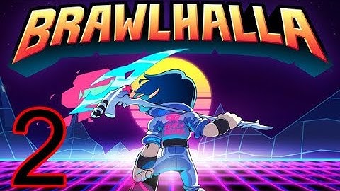 Brawlhalla - Gameplay Walkthrough Part 2 - Strikeout 1v1
