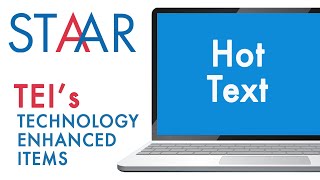 STAAR Redesign TEI - Hot Text