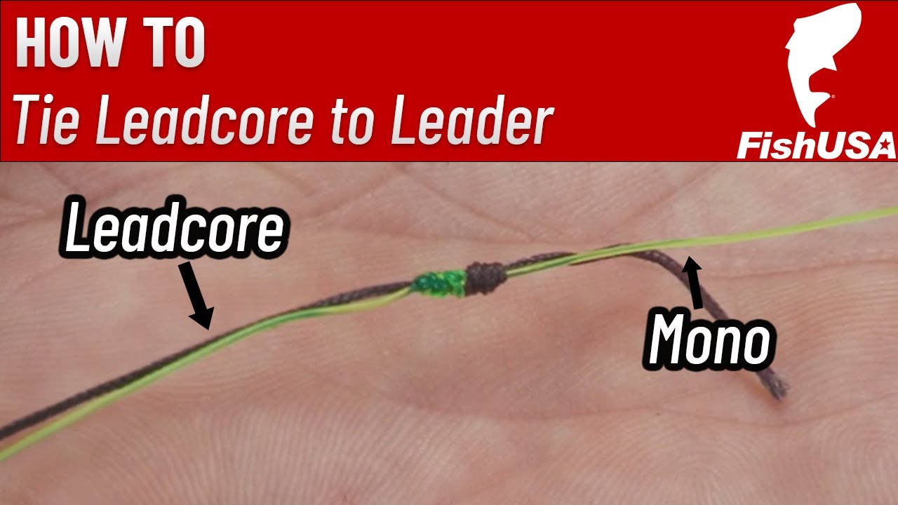 How To Tie Lead Core Fishing Line to Monofilament 