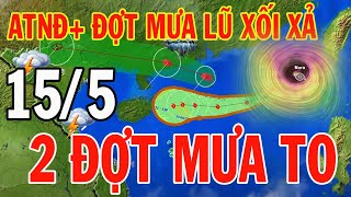 Dự báo thời tiết hôm nay và ngày mai 15/5/2024 | Dự báo thời tiết trong 3 ngày tới