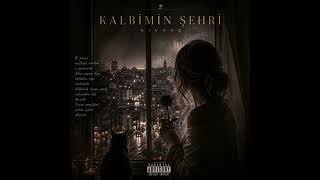 KALBİMİN ŞEHRİ