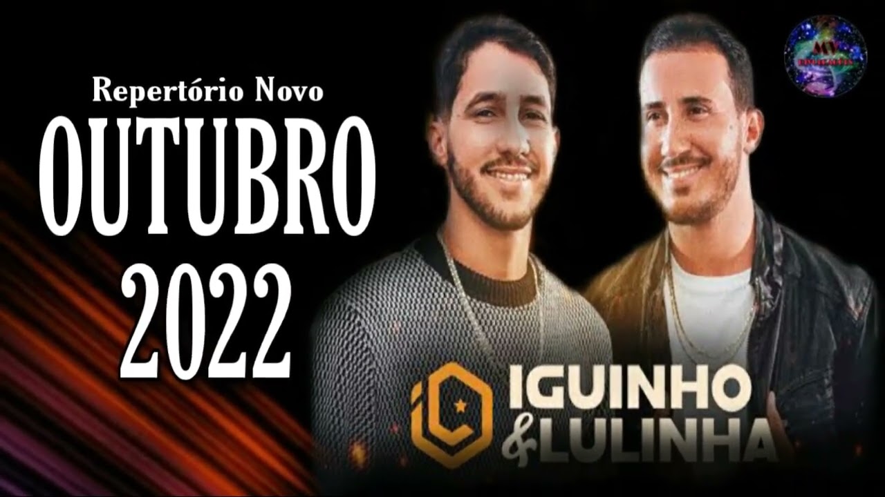 IGUINHO E LULINHA - CD 1 - REPERTÓRIO NOVO - OUTUBRO 2022 - (MV_DIVULGAÇÕES)